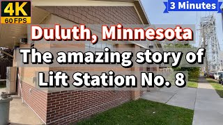 The Amazing Story Of Lift Station No 8 Duluth Mn Tour 4K