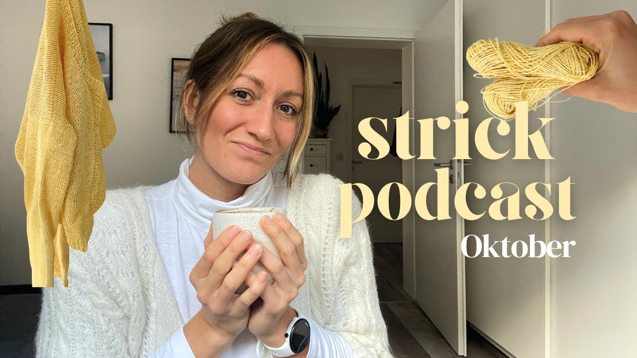 Coffeechat - Strickpodcast Oktober No.3 🍂 mit tierischen Besucher 🐶