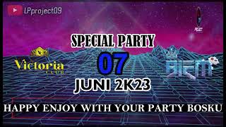 07 Juni 2k23 Special Party Victoria Club Padang With Dj Biem Dj  Basss Tinggi Kali