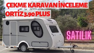 ÇEKME KARAVANI İNLECEDİK! ORTİZ 3.90 PLUS  ( YENİ SAHİBİNİ ARIYOR )