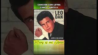 MARY ES MI AMOR-Leo Dan-con letra