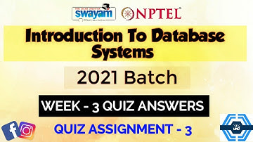 Introduction To Database Systems | Week 3 Answers 2021 | NPTEL ||