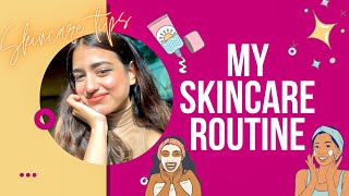 My Skincare Routine For Clear And Glowing Skin