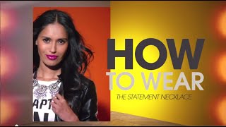 HSN | How To Wear The Statement Necklace
