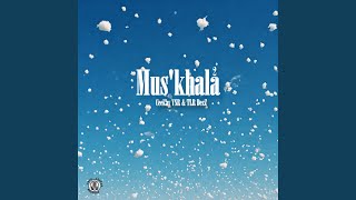 Mus'khala 2