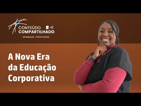 A Nova Era da Educação Corporativa