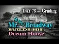 New Home Project  --  Building our new home  --  Day 78  -- Grading