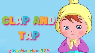 Clap and Tap Songs | Clap and Tap Gospel music | Clap and Tap Rhymes