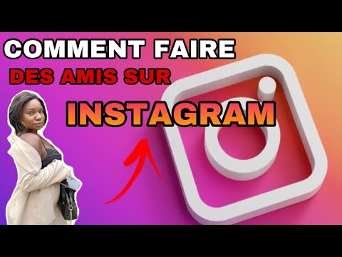 Vidéo: Comment Trouver Des Amis Sur Les Réseaux Sociaux