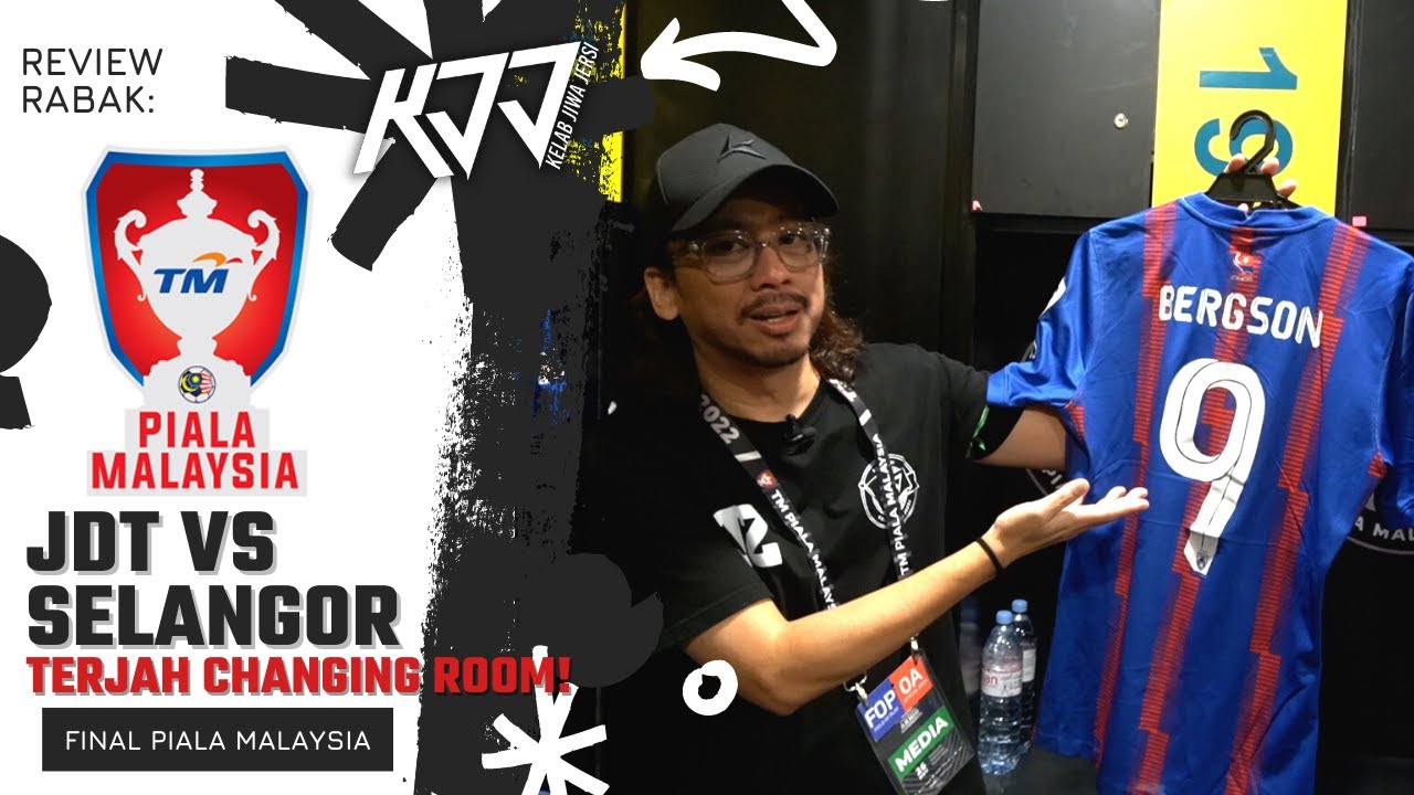 RR: TERJAH DRESSING ROOM TEAM FINAL PIALA MALAYSIA!