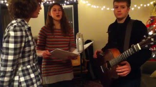 O Come, O Come Emmanuel- Bethany And Rebecca Canaan With Jon Ruby