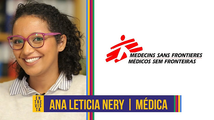 Doctors Without Borders #1 | Ana Leticia Nery