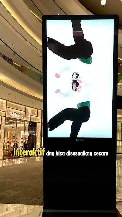 BUAT IKLAN KAMU MAKIN EXCLUSIVE PAKAI DIGITAL SIGNAGE 😍✨