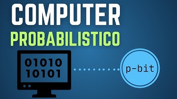 Non quantistici, non classici: cosa sono i computer PROBABILISTICI? AFK UNDER THE HOOD