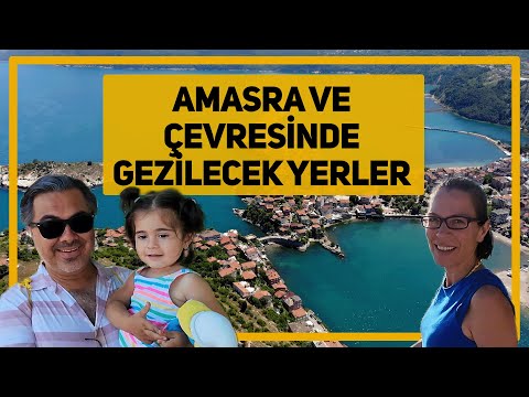 Amasra ve Çevresinde Gezilecek Yerler