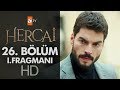 Hercai 26. Bölüm 1. Fragmanı