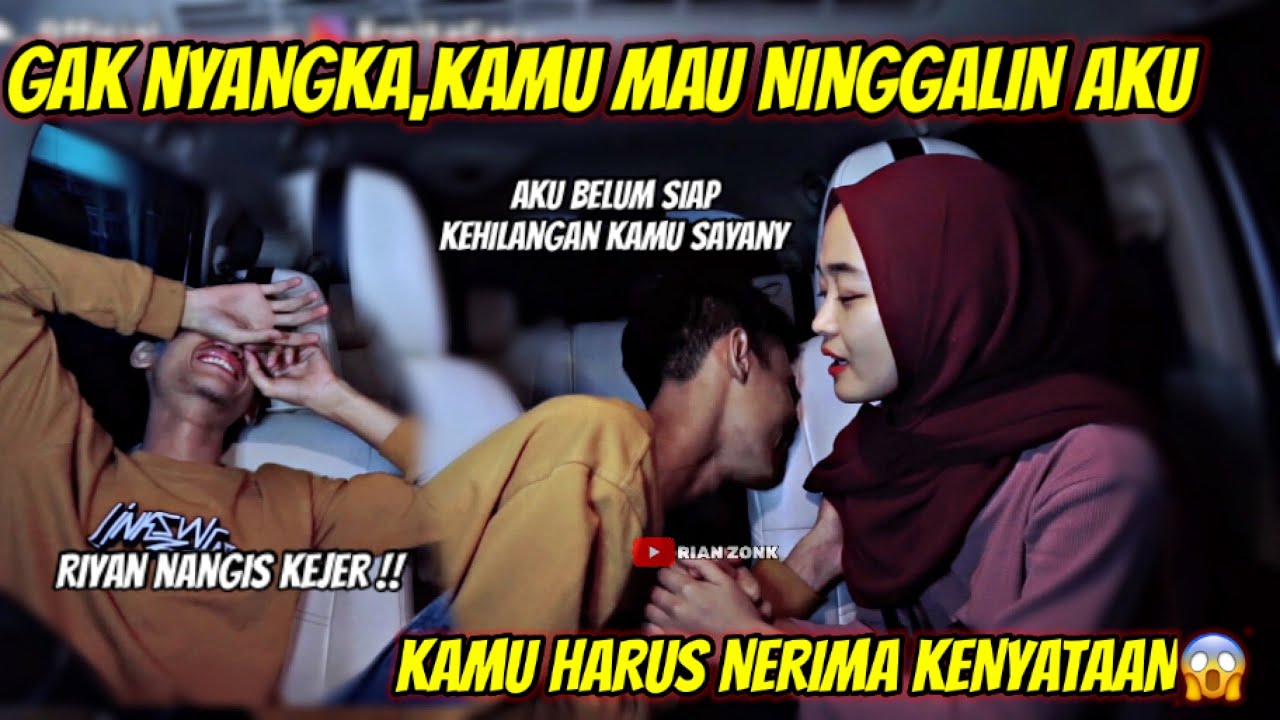 PRANK NGAJAK NIKAH PACAR,TERNYATA DIA UDAH DILAMAR COWOK LAIN, RIAN SAMPAI NANGIS