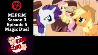 Let's Watch MLPFiM S3E5 Magic Duel Reupload