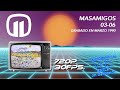 Masamigos de Mazapan - Canal 11 1984 (03-06)