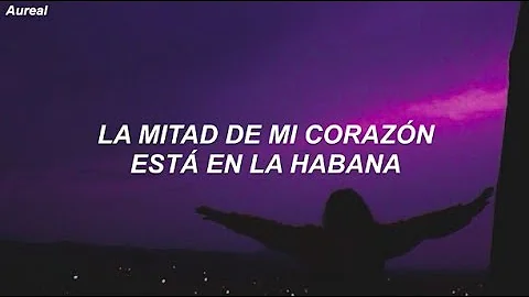 Camila Cabello - Havana ft. Young Thug (Traducida al Español)