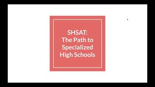 SHSAT Introductory Presentation