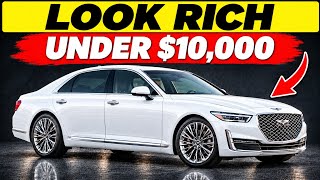 The Only 10 Cheap Cars That Make You Look Like a Millionaire (For Under $10k)