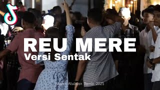 SENTAK TRUMPET REU MERE 🌴 NOVEN ATULOLON REMIX 2025