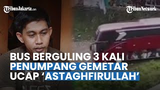 Ceritakan Detik-detik Bus Jatuh ke Jurang, Suara Nur Bergetar Ucap Astaghfirullah hingga Selamat