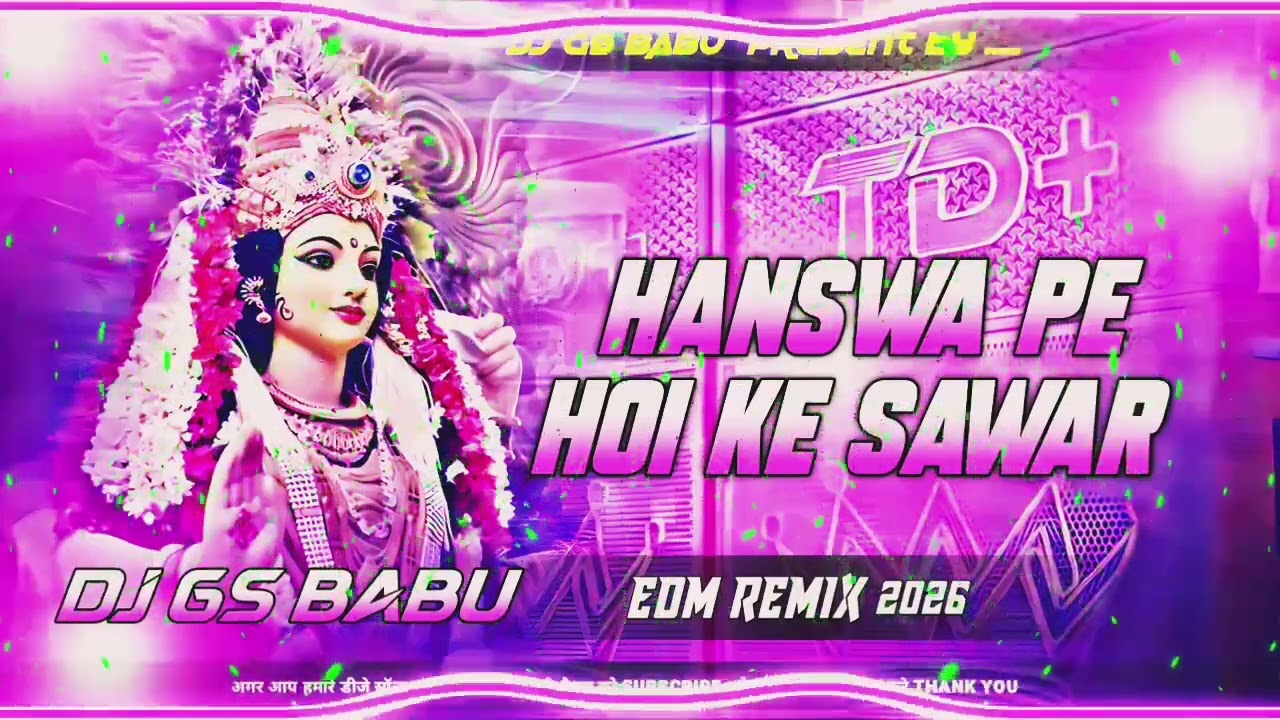 Hanswa Pe Hoi Ke Sawar Darsan Deda NaDj Remix | Saraswati Puja Dj | Dj Gana 2026 Saraswati Puja