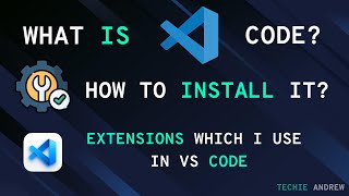 What is Visual studio code, how to install it and my extensions || Explained in Tamil