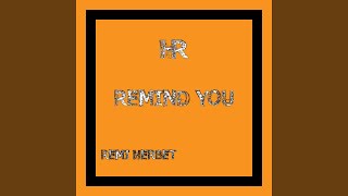 Video thumbnail of "Remi Herbet - Remind You"