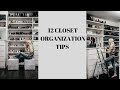 12 TIPS TO ORGANIZE YOUR CLOSET | FASHION OVER 40