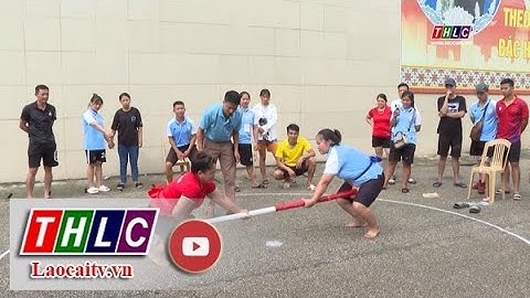 Diễn biến Đại hội Thể dục thể thao tỉnh lần thứ VII | THLC