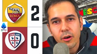 Occhio Perché La Roma Si È Rinforzata Paro Roma-Cagliari 2-0