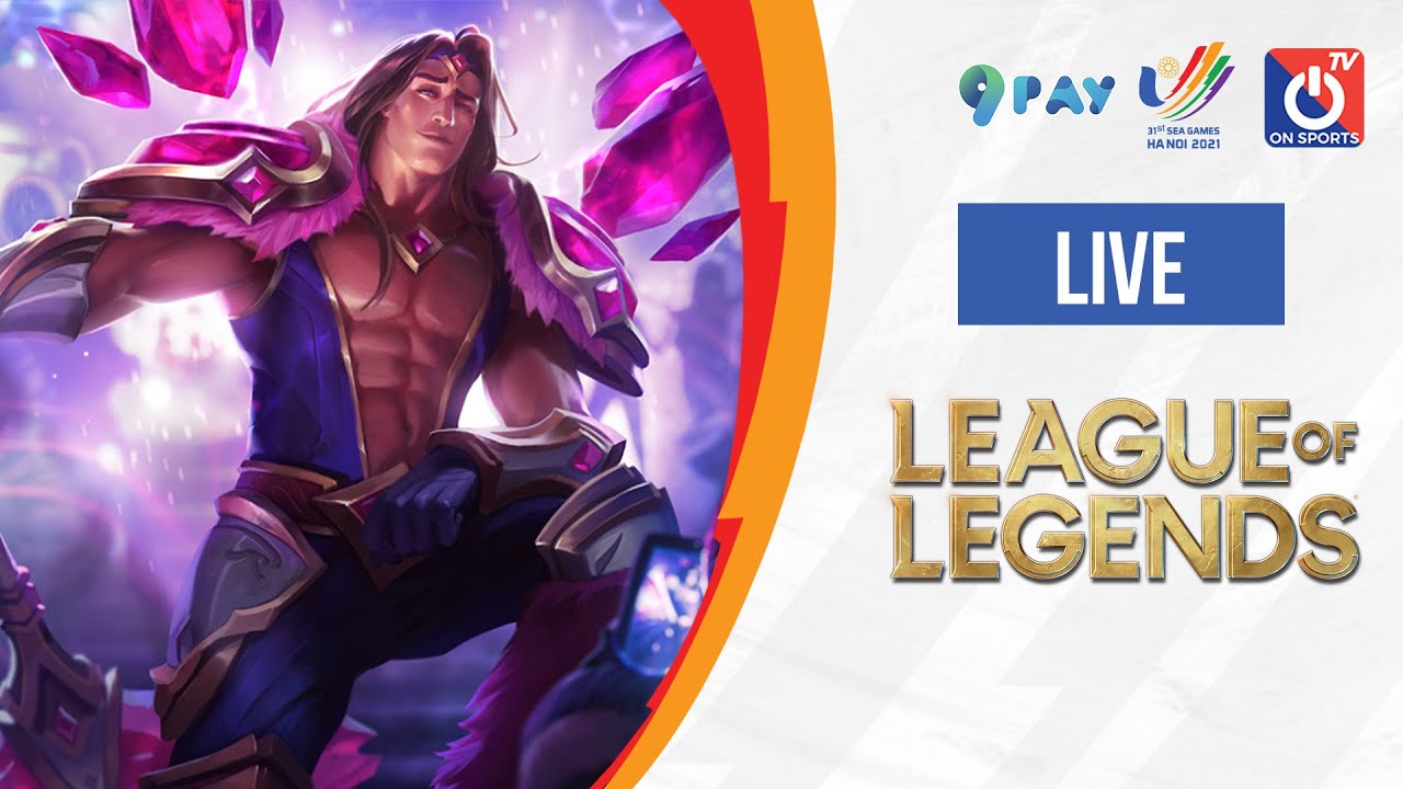 🔴 LIVE Việt Nam Philippines – Chung kết Liên minh huyền thoại | League of Legends SEA Games 31