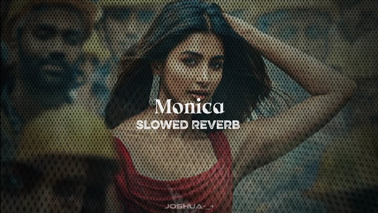 Monica [Slowed Reverb] |Anirudh | Coolie | Lokesh | Rajinikanth | Music Video |