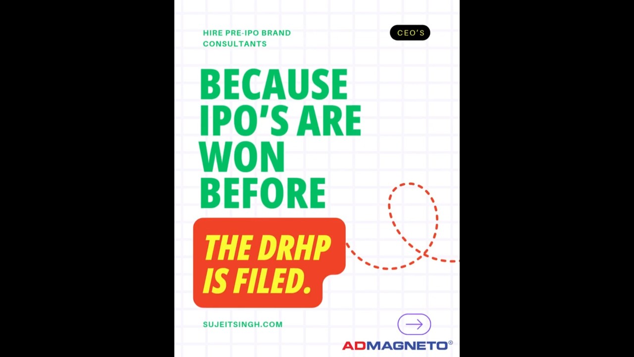 IPOs are not won on listing day but way before Pre-IPO Brand Consultant | SujeitSingh.com | 