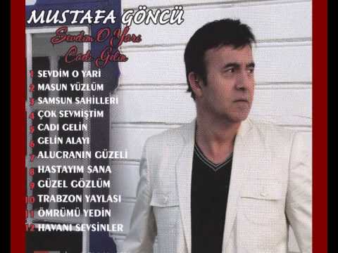 Mustafa Göncü - sevdim o yari