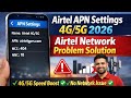 📶Airtel APN Settings 4G/5G 2026/Airtel Network Problem Solution/✅Airtel Net Slow Problem/2026