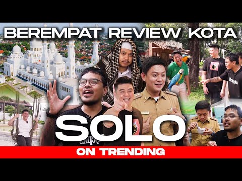 THE FOUR OF US REVIEW SOLO CITY! (FT. BOBON, COKI, & MUSLIM)