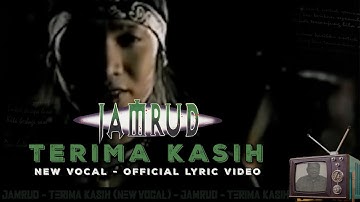Jamrud - Terima Kasih | New Vocal (Official Lyric Video)