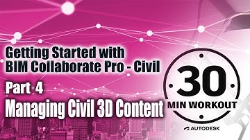 Civil 3D in the Cloud - Pt 4 – Managing Civil 3D Content