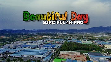 SJRC F11 4K PRO color graded video