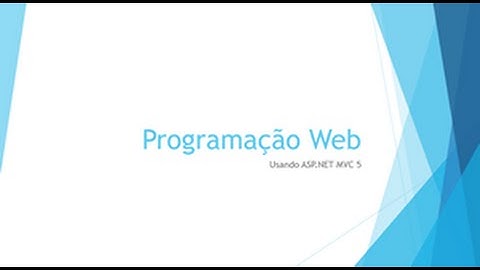 Programação para Web com ASP.NET MVC - Aula1