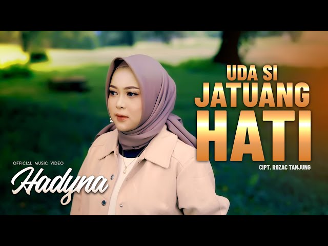 Hadyna - Uda si Jantuang Hati ( Official Music Video) class=