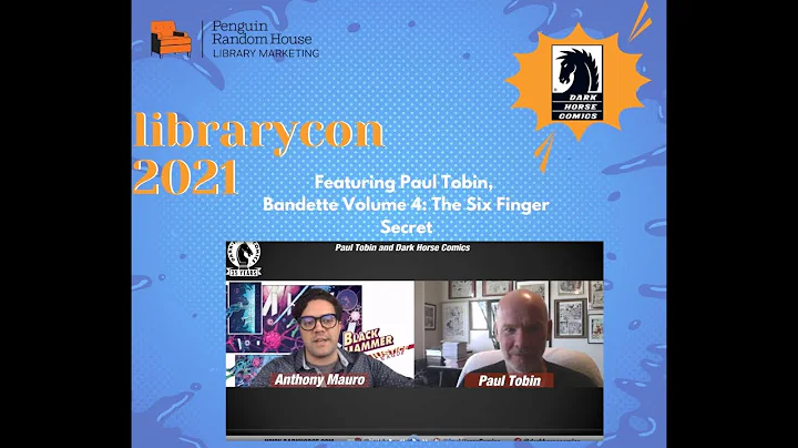 LibraryCon 2021: Dark Horse Comics- Paul Tobin, au...