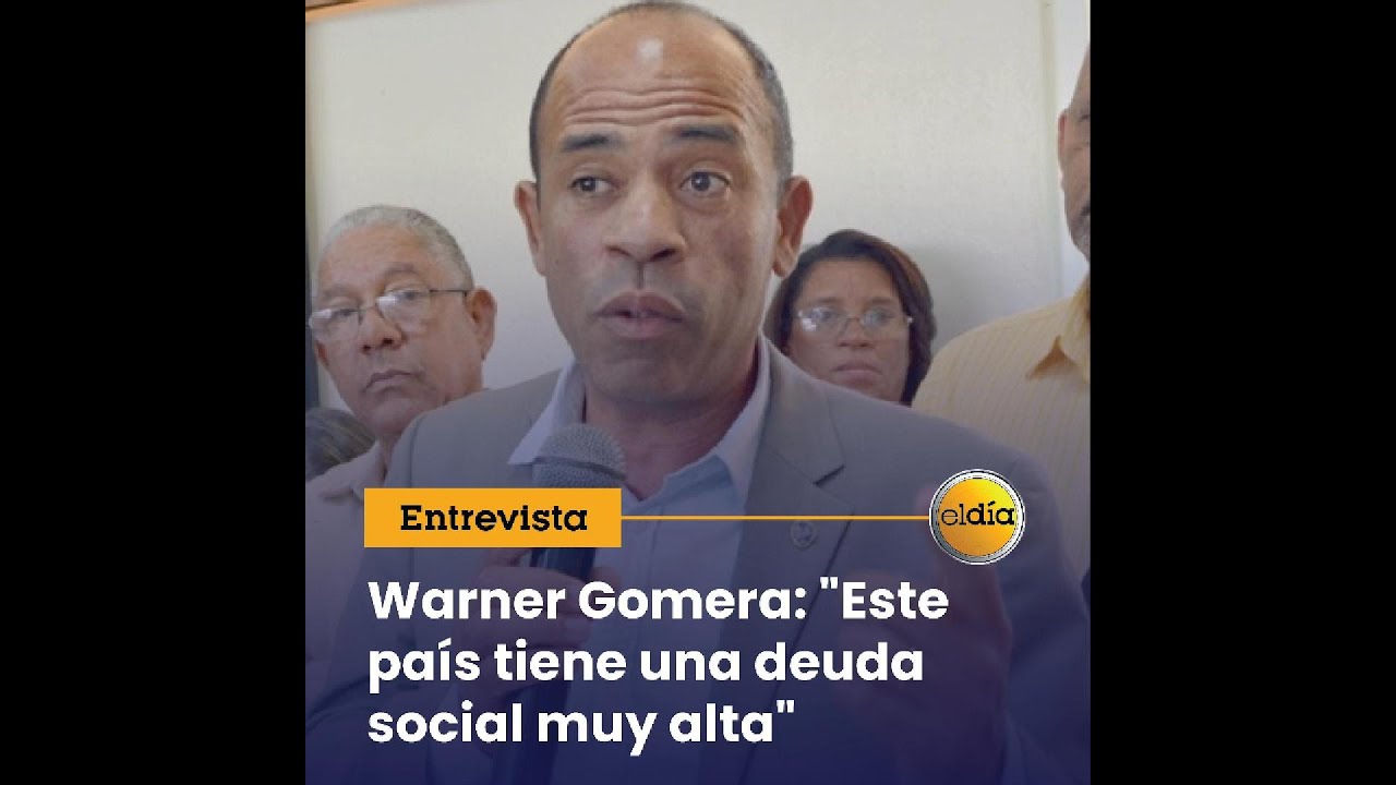 Warner Gomera: "Este país tiene una deuda social muy alta"