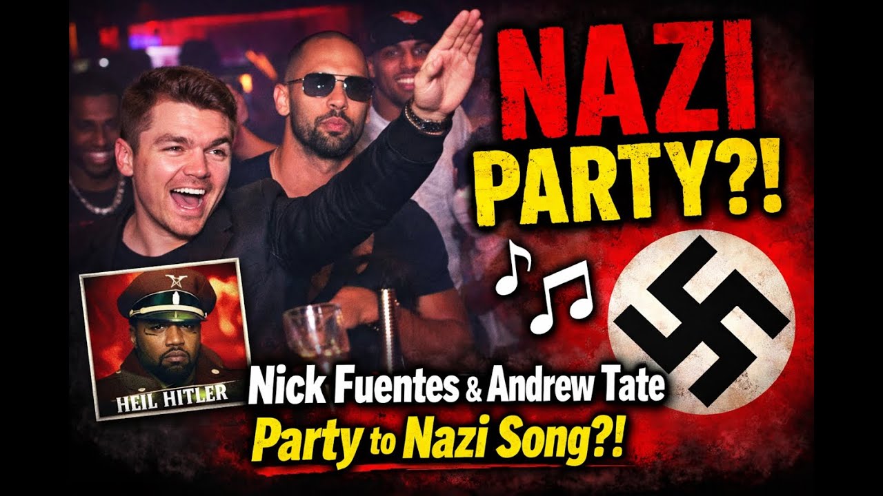 Nick Fuentes &  Andrew Tate Party to NAZI SONG?!