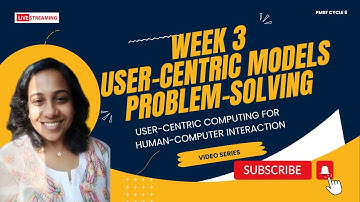 Week 3 Revision | NPTEL User-Centric Computing for Human-Computer Interaction | PMRF TA