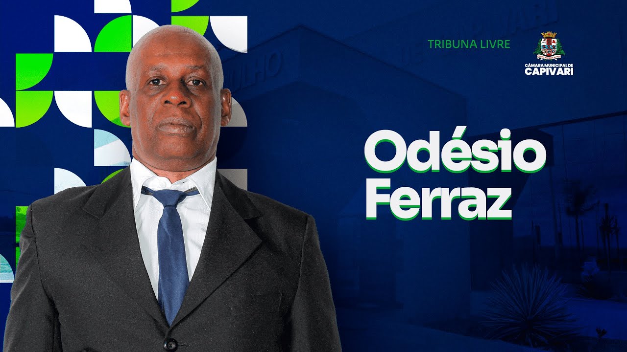 Tribuna Livre Vereador Odésio de Jesus Ferraz | 14/10/2024